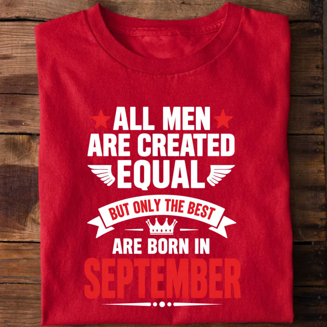 Best are Born in September T-Shirt