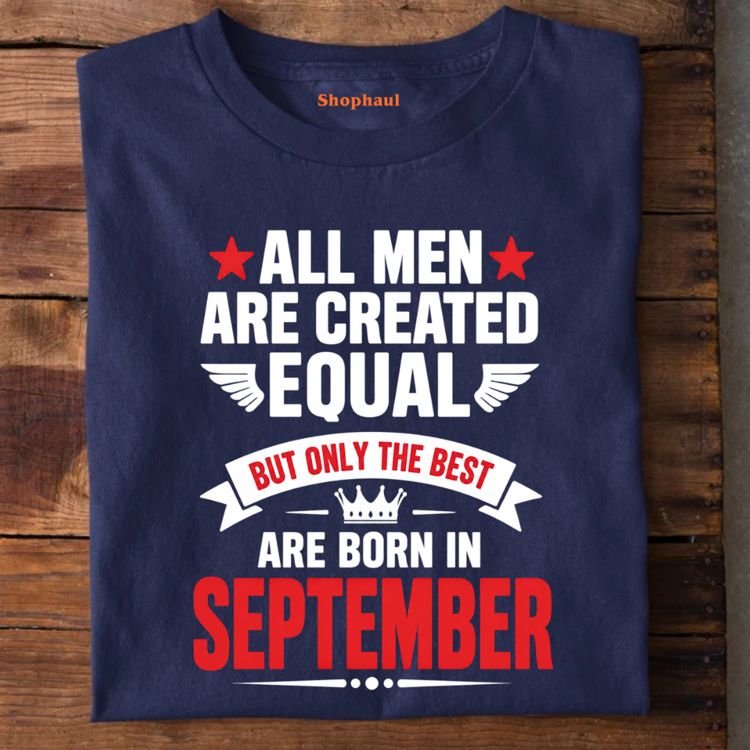 Best are Born in September T-Shirt