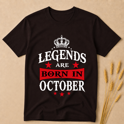 Legends are Born in October T-Shirt