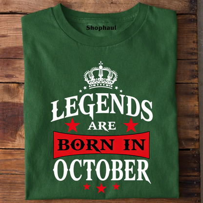 Legends are Born in October T-Shirt