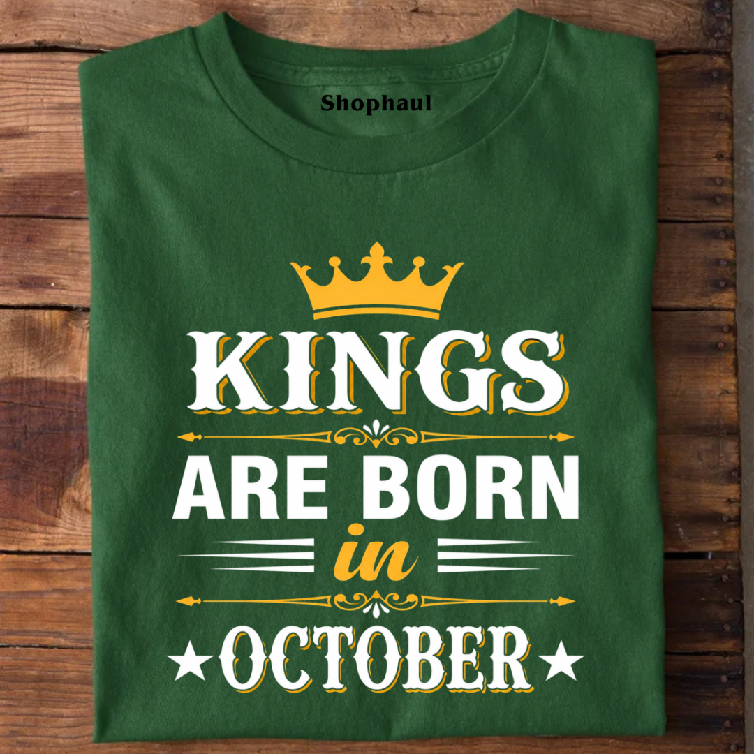 Kings are Born in October T-Shirt