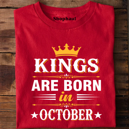 Kings are Born in October T-Shirt