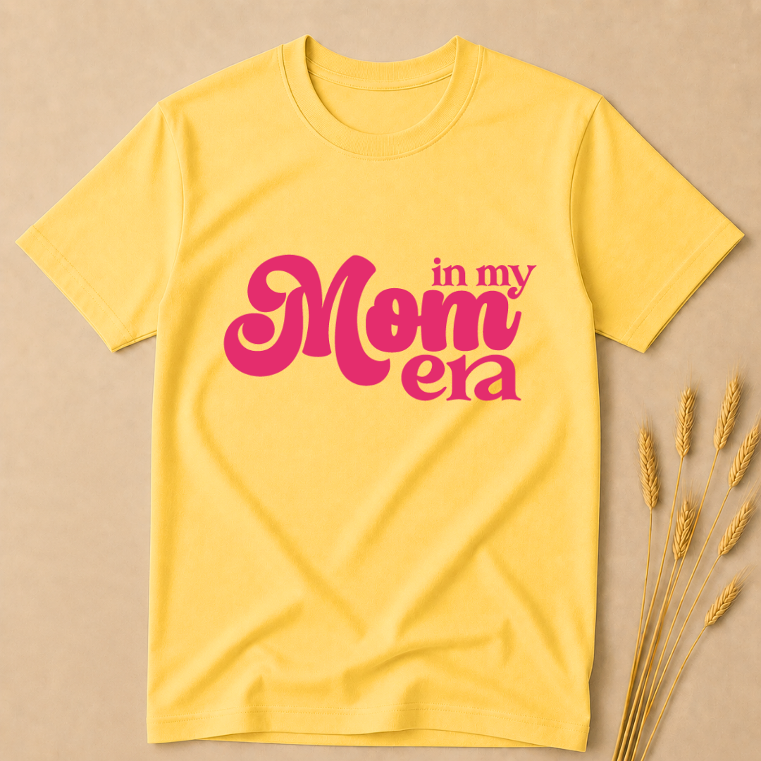 In my Mom Era T-Shirt