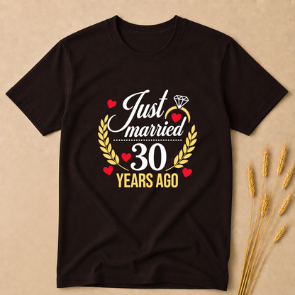 Just Married 30 Years ago T-Shirt