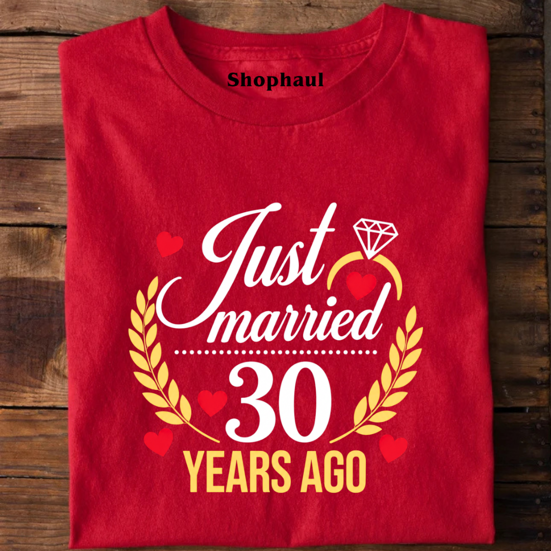 Just Married 30 Years ago T-Shirt