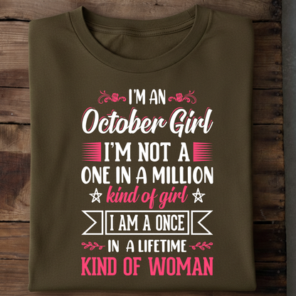 I'M an October Girl T-Shirt
