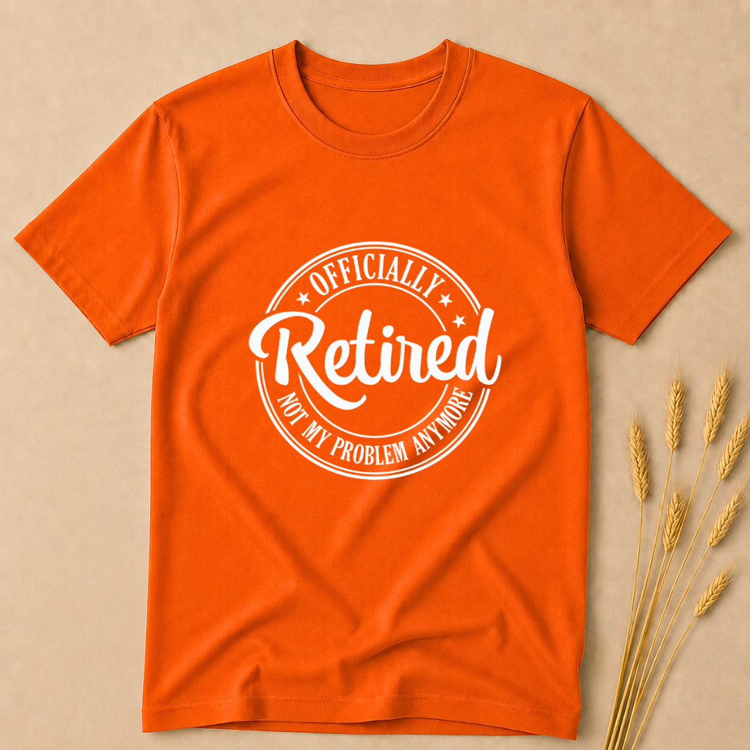 Officially Retired T-Shirt