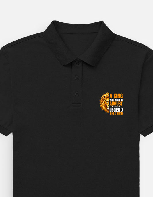 King Born in August Polo T-Shirt