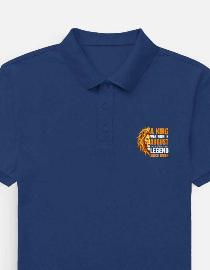 King Born in August Polo T-Shirt