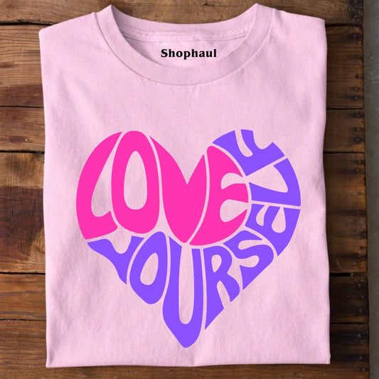 Love Yourself T-Shirt