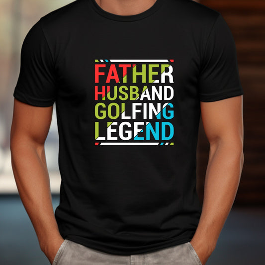 Father Husband Golf Legend T-Shirt