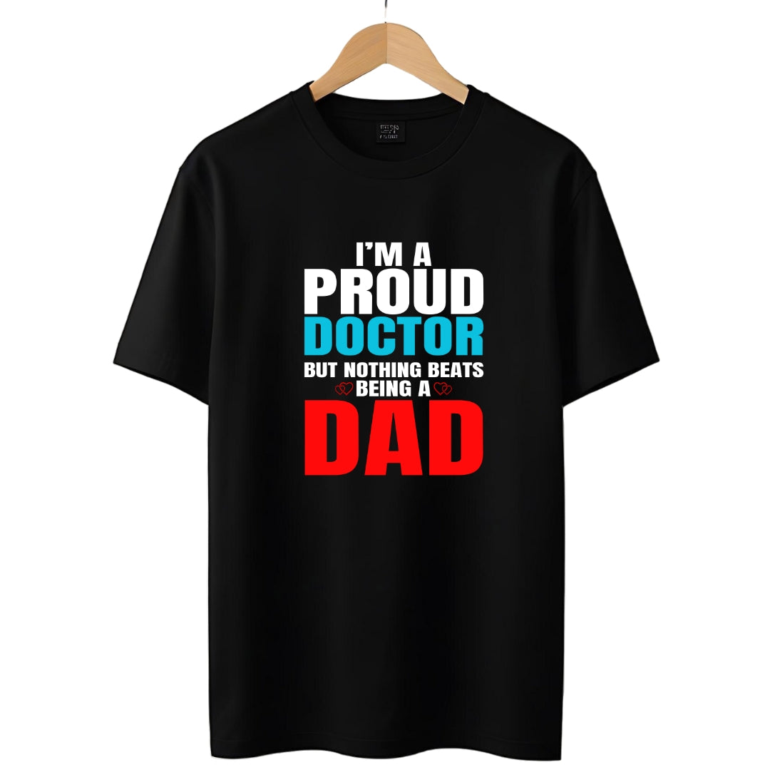 I'M a Doctor Dad T-Shirt