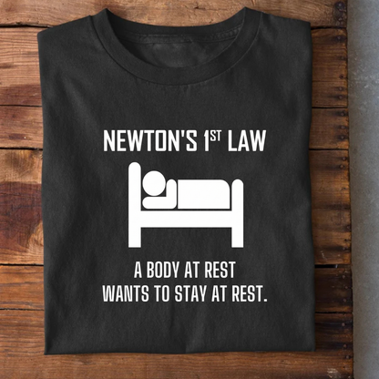 Newton's First Law Physics T-Shirt