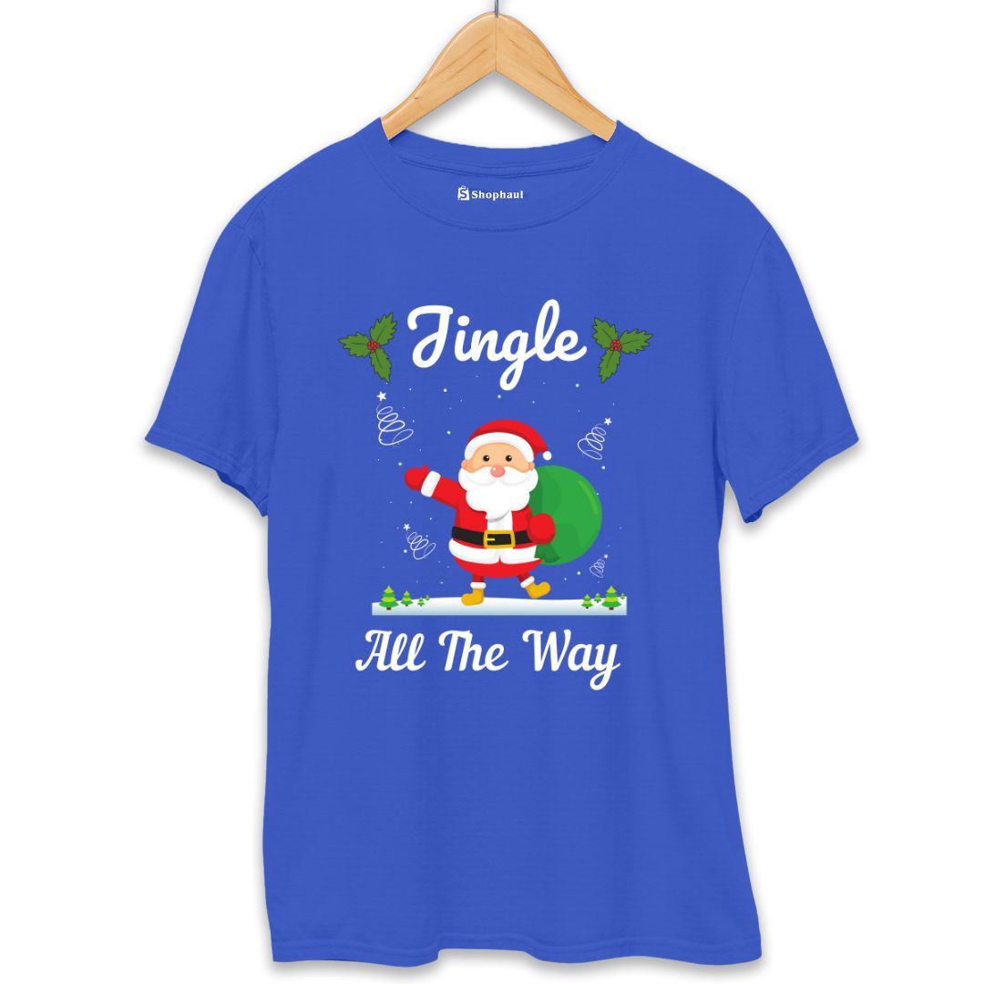 Jingle All The Way Christmas T-Shirt (Clearance Sale)
