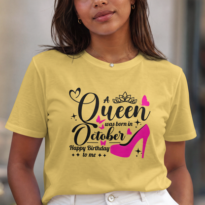 Queen Born in October Happy Birthday T-Shirt