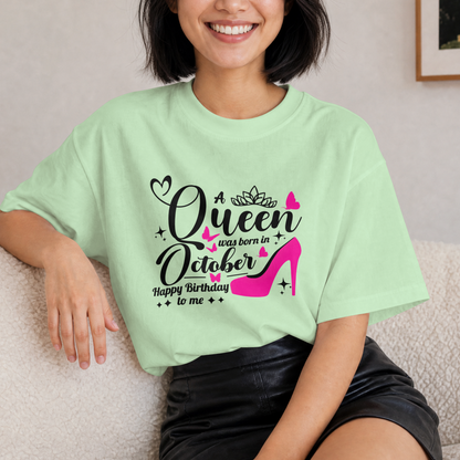Queen Born in October Happy Birthday T-Shirt