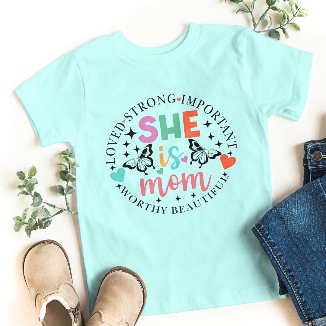 She is Mom T-Shirt