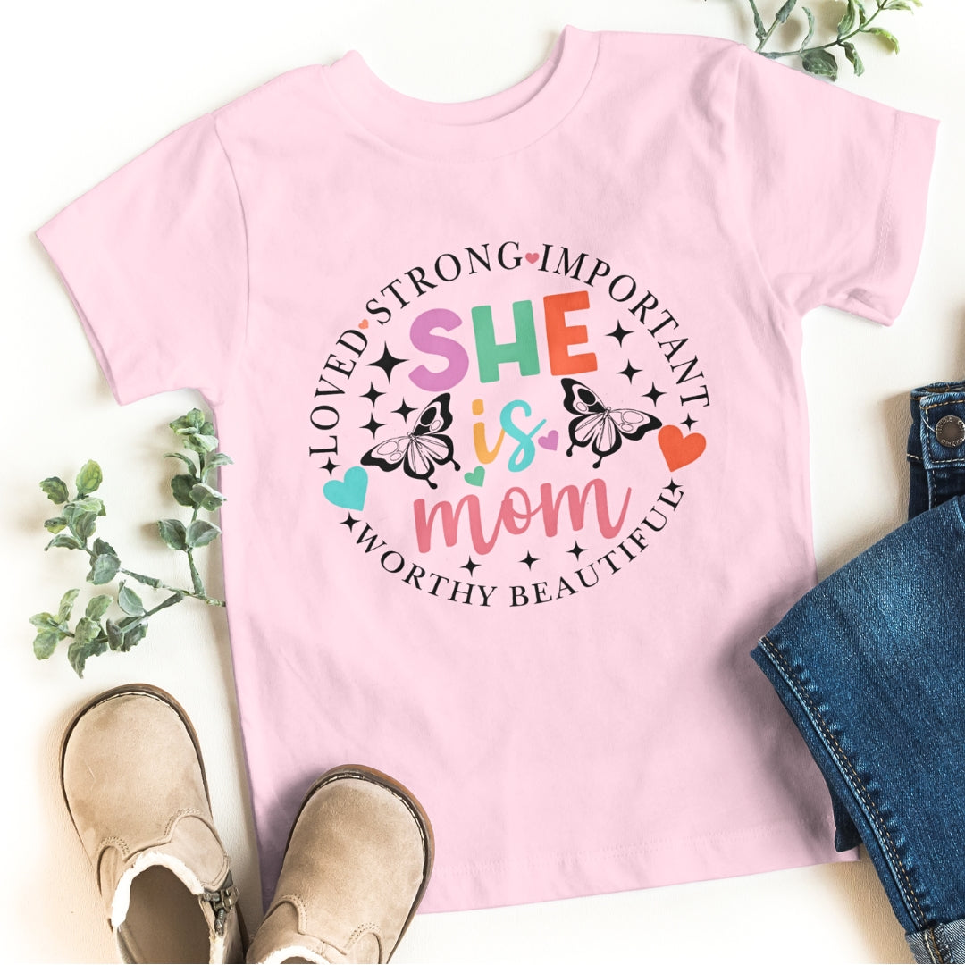 She is Mom T-Shirt