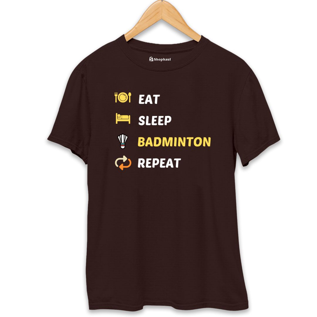 Eat Sleep Badminton T-Shirt The Shophaul