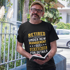 Retired Under New Management Grand Kids T-Shirt