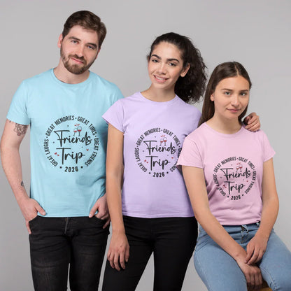 Friends Trip T-Shirt for Group vacation friends, Friends tshirt, group tshirt design for friends, matching shirts for friends, t shirt for group of friends, travel tshirt for friends