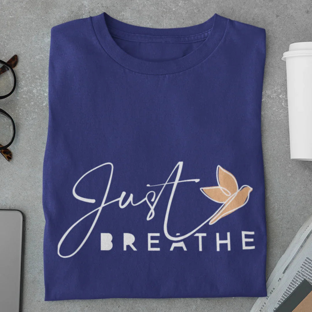 Just Breathe Meditation T-Shirt fitness, meditation, yoga, yoga tshirt for ladies