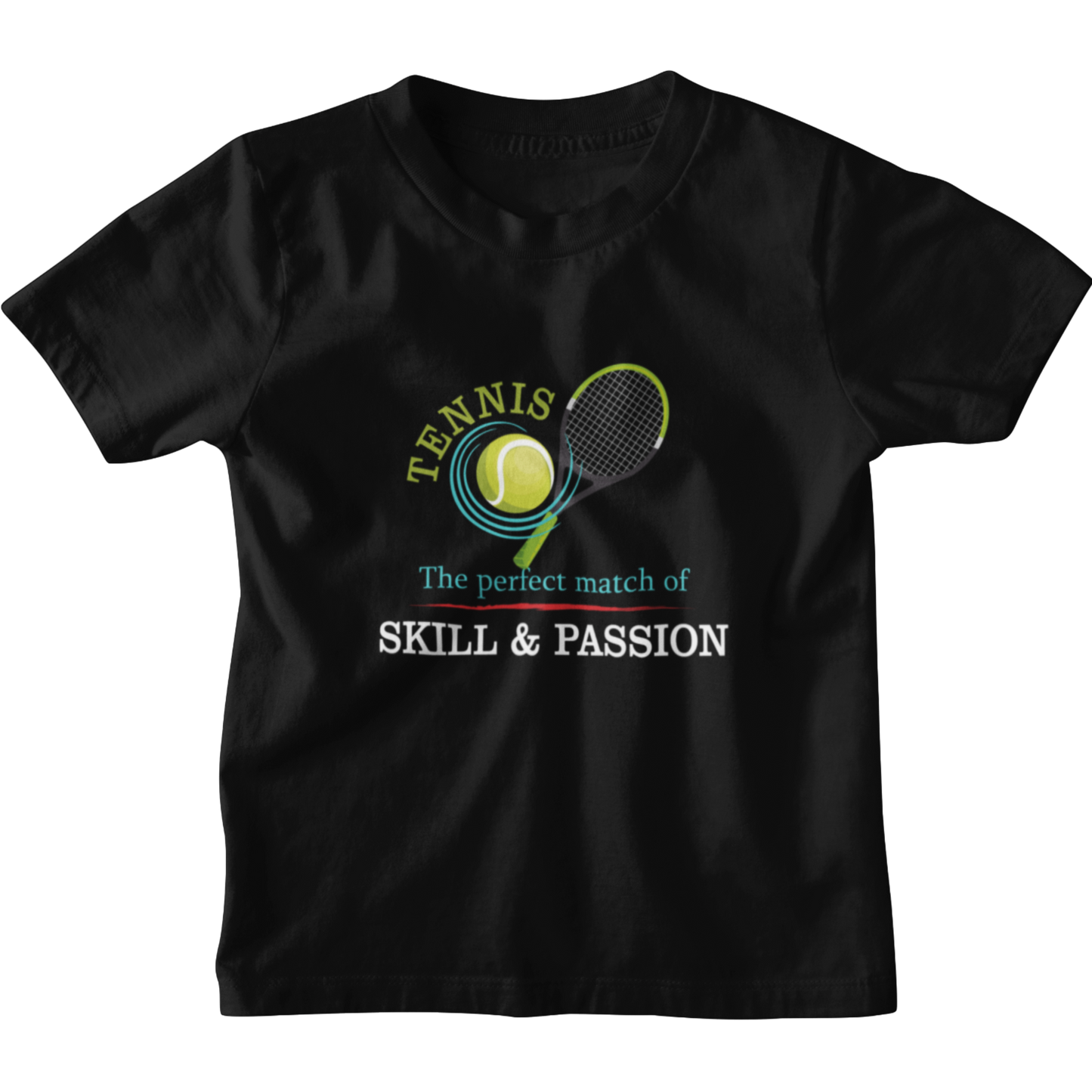 Kids Tennis is perfect match of Skill and Passion T-Shirt The Shophaul