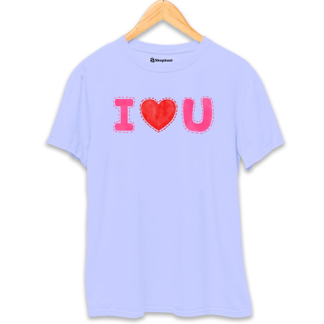 I Love You T-Shirt The Shophaul