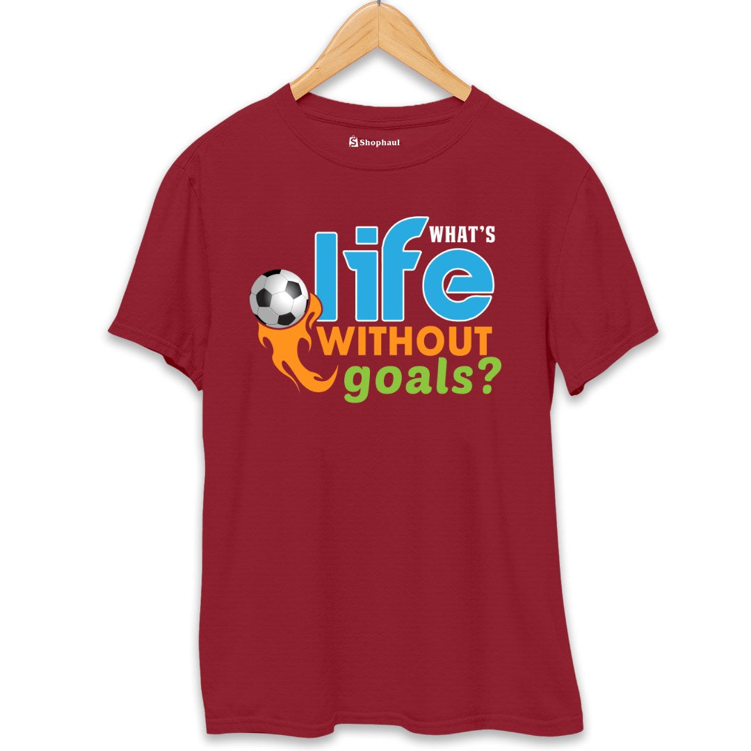 What's Life without Goal Football T-Shirt  Maroon-XXL