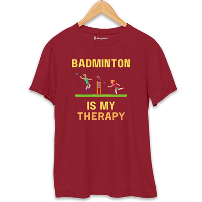 Badminton is My Therapy T-Shirt The Shophaul