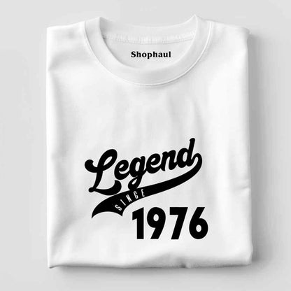 Legend Since 1976 T-Shirt