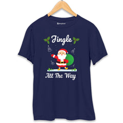 Jingle All The Way Christmas T-Shirt