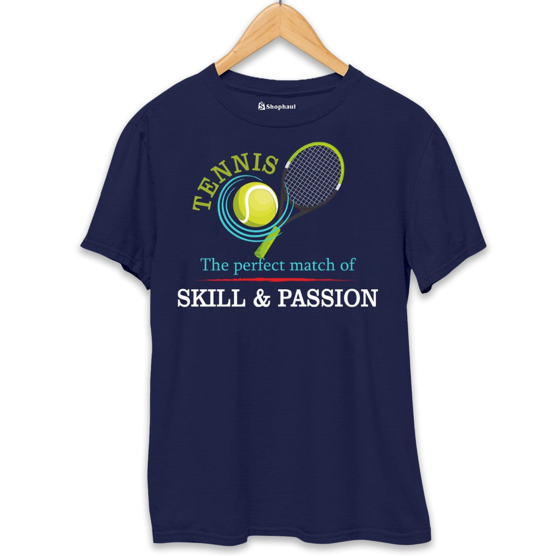 Tennis is perfect Match of Skill Passion T-Shirt The Shophaul