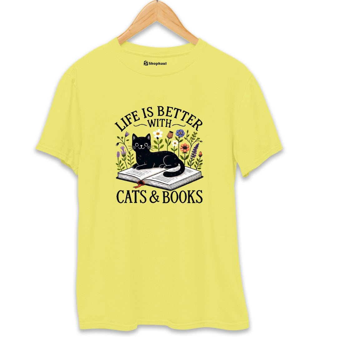 Life is better with Cats and Books T-Shirt