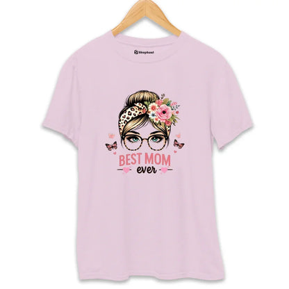 Best Mom Ever T-Shirt