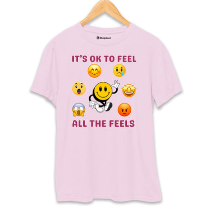 It's Ok to Feel all The Feels Smiley T-Shirt The Shophaul