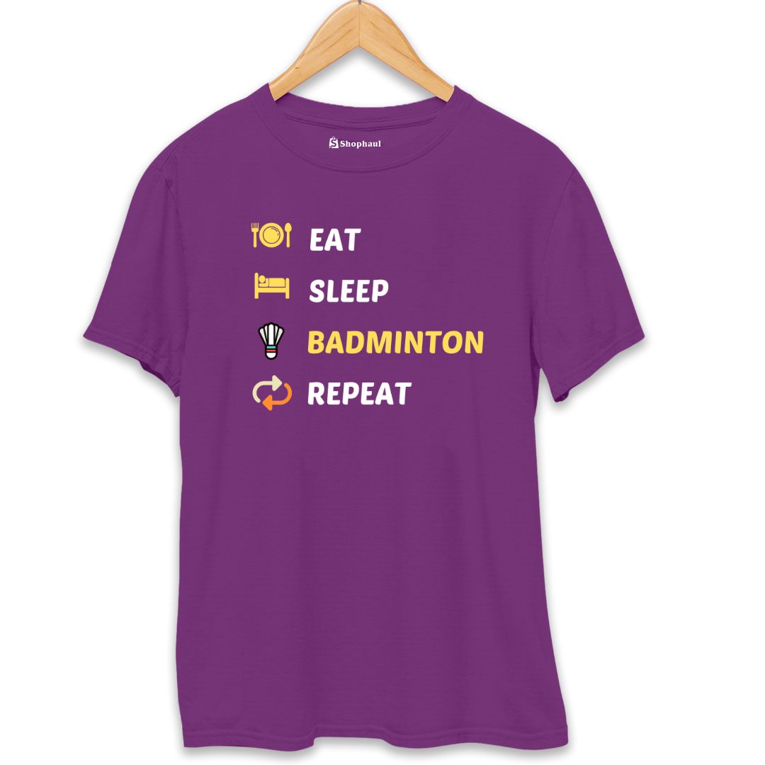 Eat Sleep Badminton T-Shirt The Shophaul