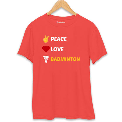 Peace Love Badminton T-Shirt The Shophaul