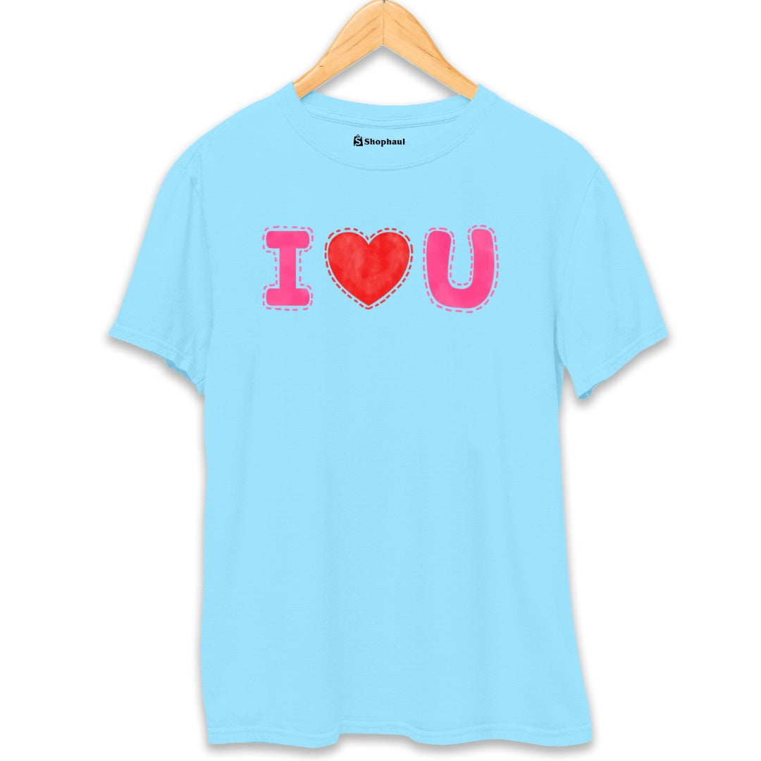 I Love You T-Shirt The Shophaul