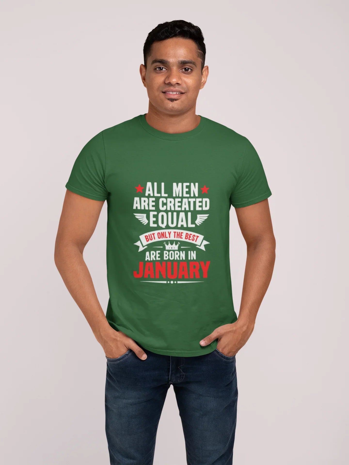 All Men Created Equal But Best are Born in January T-Shirt