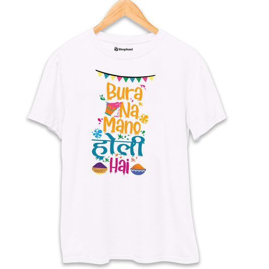 Bura Na Mano Holi Hai T-Shirt The Shophaul