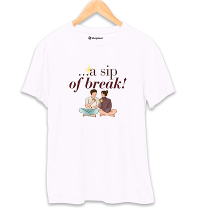 A Sip of Break Coffee T-Shirt