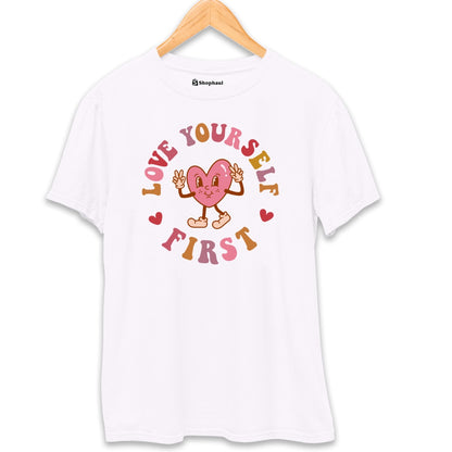 Love Yourself First T-Shirt The Shophaul